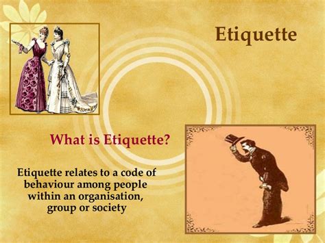 Etiquette