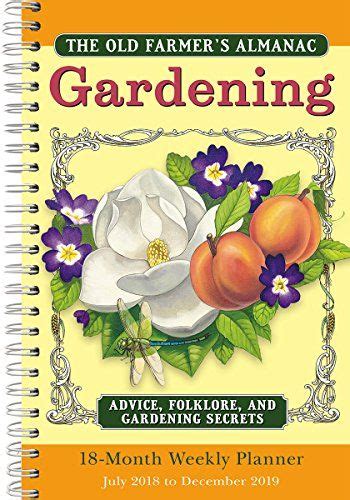Old Farmers Almanac Gardening 2019 18 Month Weekly Plann