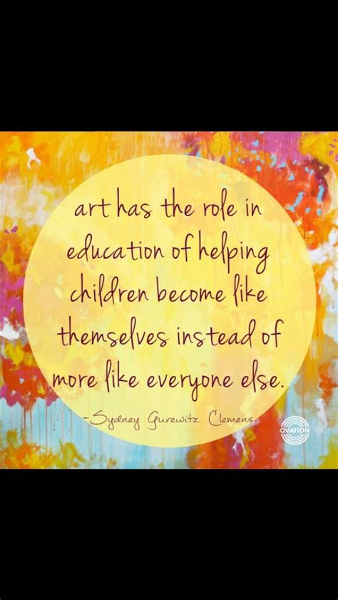 Importance Of Arts Education Quote Quotes For Mee