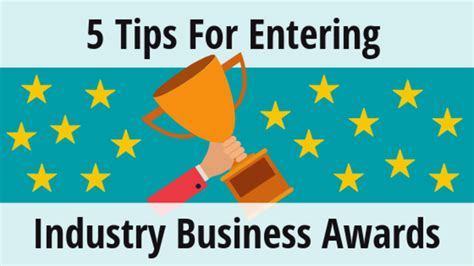 5 Tips For Entering Industry Business Awards