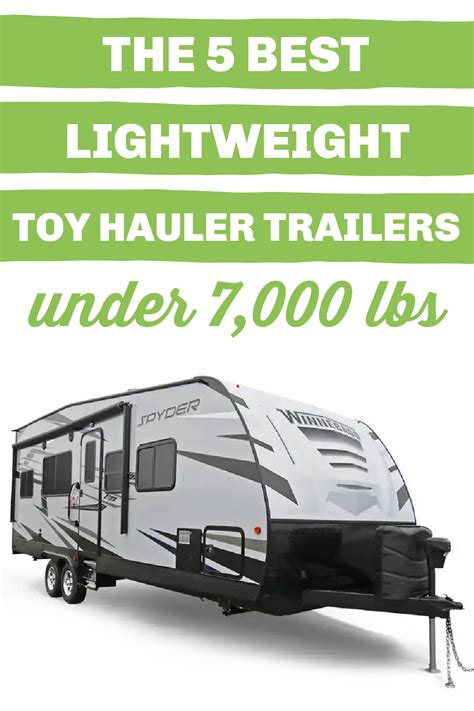 The 5 Best Lightweight Toy Hauler Travel Trailers The Wayward Home 2024