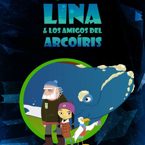 LINA Y LOS AMIGOS DEL ARCOÍRIS Podcast on Spotify