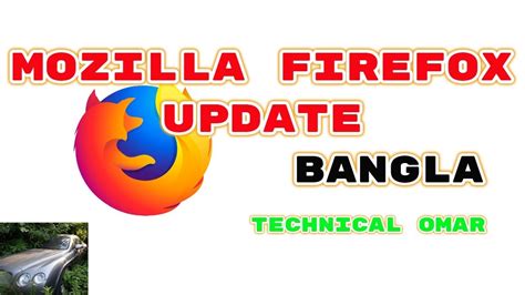 How To Update Mozilla Firefox Browser To New Version Youtube