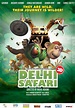 Delhi Safari Movie: Review | Release Date | Songs | Music | Images ...