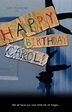 Happy Birthday, Carol - Película 2021 - Cine.com