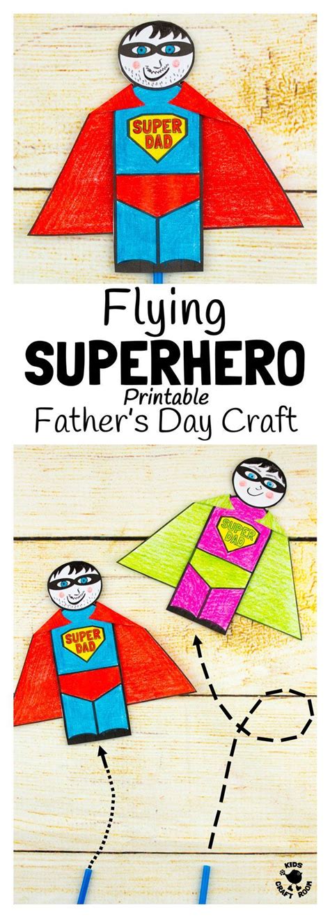 Flying Super Hero Fathers Day Craft Fathers Day Art