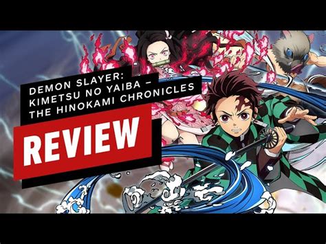 Demon Slayer Kimetsu No Yaiba The Hinokami Chronicles Review Game Web