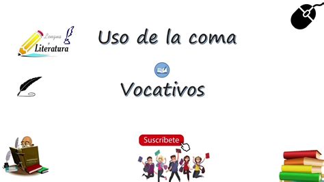 Gramática Uso De La Coma En Los Vocativos Video Corto Youtube