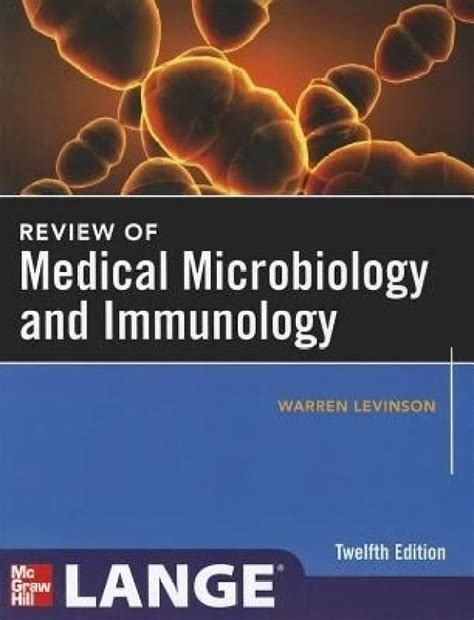 Review Of Medical Microbiology And Immunology 12th Edition By Warren