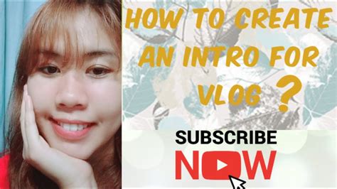 Creating An Intro Template For Vlog Tutorial Youtube