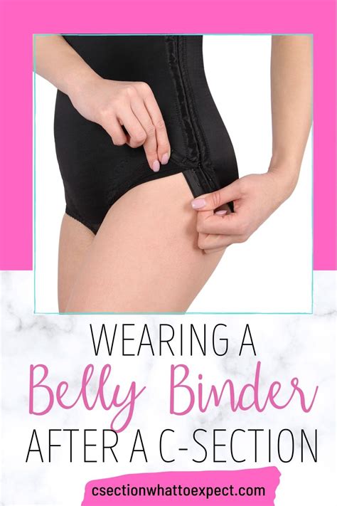 Wearing A Belly Binder After C Section C Section What To Expect