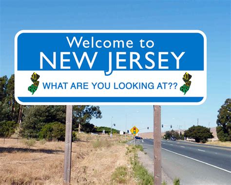 Welcome To New Jersey Road Signs As Imagined By You Dont Know Jersey