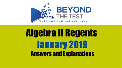 Start studying algebra 2019 regents review. Algebra II January 2019 Regents | Beyond The Test
