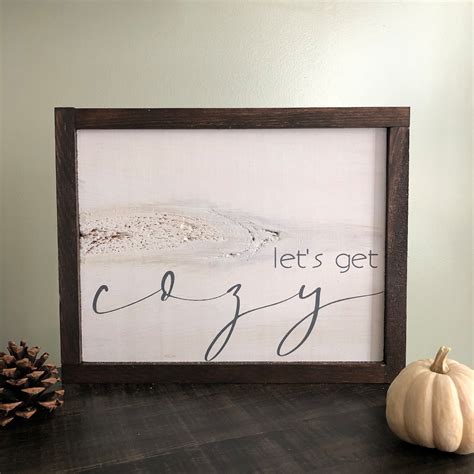 Lets Get Cozy Sign Farmhouse Wood Sign Rustic Sign Autumn Sign Wood