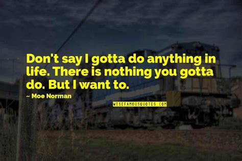 Dont Say Anything Quotes Top 100 Famous Quotes About Dont Say Anything