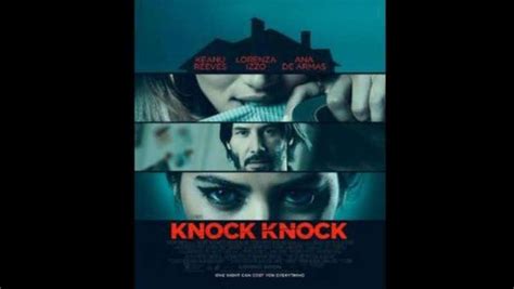 Knock Knock Kisah Keanu Reeves Tayang Malam Ini Di Trans Tv
