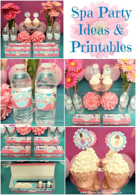 Spa Party Ideas And Printables Moms And Munchkins