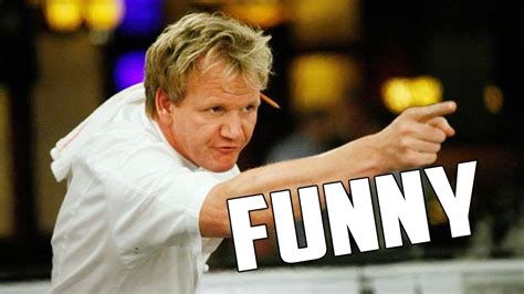 Gordon Ramsays Top 10 Funniest Moments Youtube