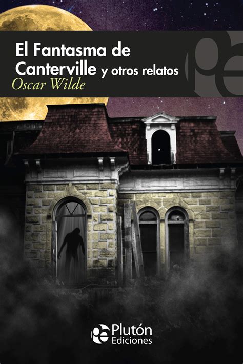 Fantasma De Canterville Y Otros Relatos El Wilde Oscar Libro En Papel 9788415089186 Librería