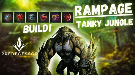 Rampage Tanky Jungle Predecessor 2023 Build Characters Deutsch