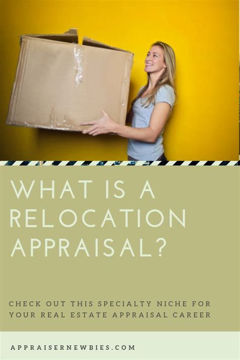 What Is A Relocation Appraisal Appraisal Real Estate Career Relocation
