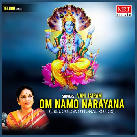 Om Namo Narayana Album By Vani Jairam Spotify