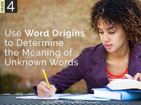 Use Word Origins To Determine The Meaning Of Words Lesson Plans