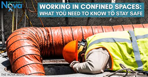 Working In Confined Spaces What You Need To Know To Stay Safe Nova