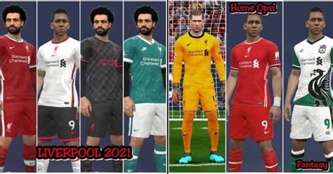 Liverpool Leaked Kits 2020 2021 Pes 2017 Pes Patches