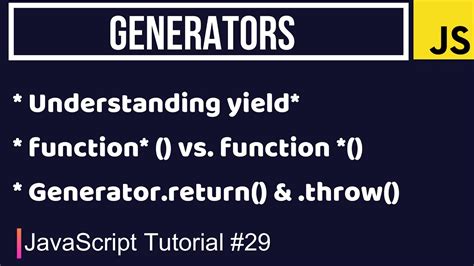 JavaScript Tutorial #29 | Generators - YouTube