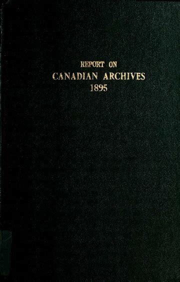 Report On Canadian Archives Public Archives Of Canada Cn Free