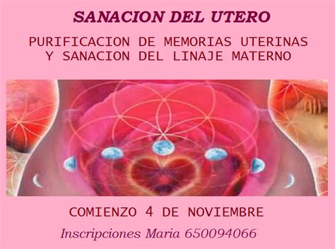 Sanacion Del Utero Y Del Linaje Materno Atma Escuela