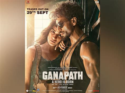 Tiger Shroff Kriti Sanons Ganapath Teaser Release Date Postponed