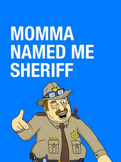 Momma Named Me Sheriff Season 2 Pictures Rotten Tomatoes