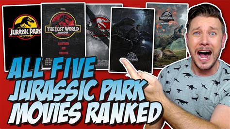 All Five Jurassic Park Movies Ranked From Worst To Best W Jurassic World Fallen Kingdom