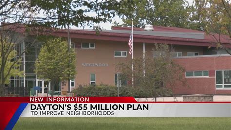 Dayton Reveals Plan To Spend 55M Investing In Neighborhoods YouTube