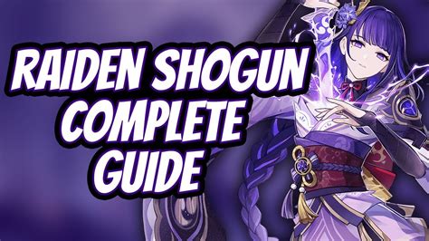 Raiden Shogun Complete Build And Guide Genshin Impact Youtube
