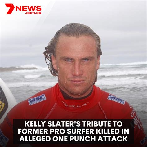 7news sydney on twitter former pro surfer chris davidson has died after an alleged one punch