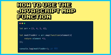 Map Em Javascript Como Usar A Função Map Do Js Método De Arrays