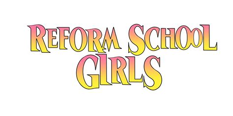 Reform School Girls Logo By Polymerjack On Deviantart