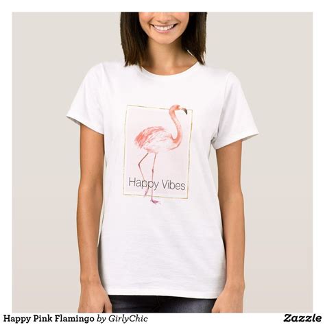 Happy Pink Flamingo T Shirt Shirt Designs T Shirts For Women Tshirt