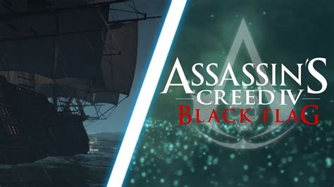 Assassin S Creed Iv Black Flag Legendary Ship La Dama Negra Youtube