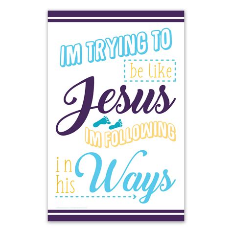 Im Trying To Be Like Jesus Poster Printable In Lds Posters On