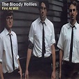 Amazon.com: Fire At Will : The Bloody Hollies: Digital Music