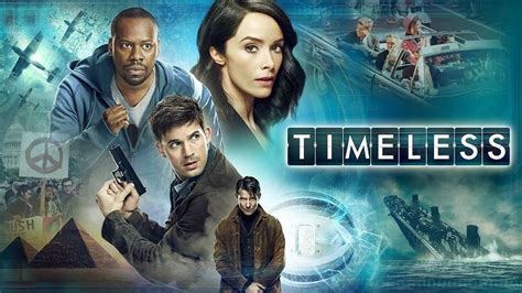 Timeless La Serie Similar A El Ministerio Del Tiempo Se Verá En Otoño