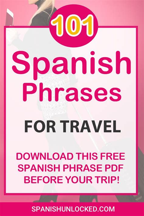 101 Spanish Phrases For Travel Learn Spanish And Travel To Spanish Speaking Countries