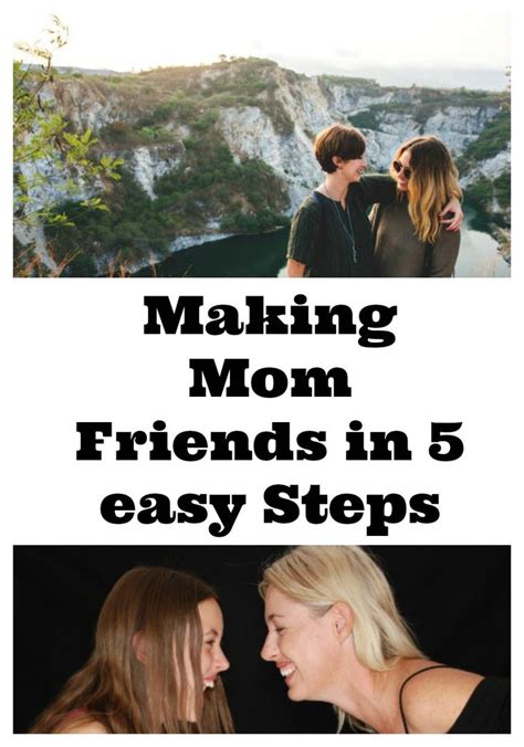 Two Women Laughing Together With The Words Making Mom Friends In 5 Easy Steps Above Them