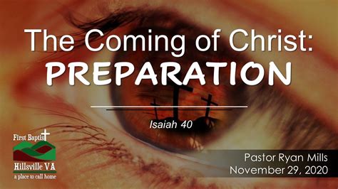 The Coming Of Christ Preparation First Baptist Church