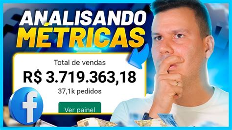 ANALISANDO MÉTRICAS DO FACEBOOK ADS Analise assim e domine o