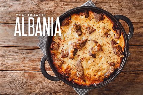 Albanian Food 10 Must Try Dishes In Tirana Will Fly For Food